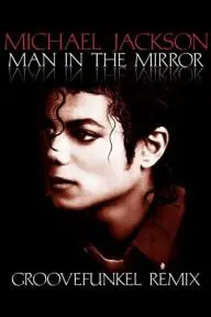 Michael Jackson: Man in the Mirror_peliplat