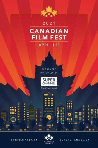 Canadian Film Fest Presented by Super Channel_peliplat