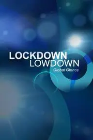 Lockdown Lowdown: Global Glance_peliplat
