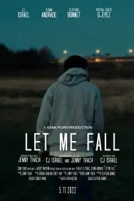 Let Me Fall_peliplat