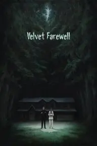 Velvet Farewell_peliplat