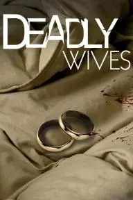 Deadly Wives_peliplat
