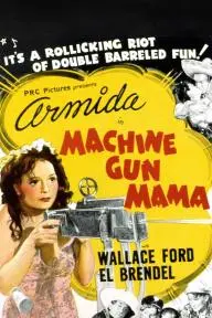 Machine Gun Mama_peliplat