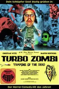 Turbo Zombi - Tampons of the Dead_peliplat