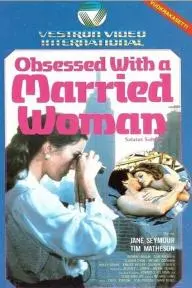 Obsessed with a Married Woman_peliplat