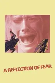 A Reflection of Fear_peliplat