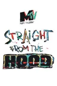 Straight from the Hood: An MTV News Special Report_peliplat