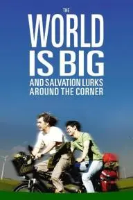 The World is Big and Salvation Lurks Around the Corner_peliplat
