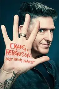 Craig Ferguson: Just Being Honest_peliplat