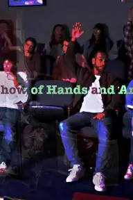A Show of Hands and Arms_peliplat