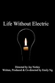 Life Without Electric_peliplat