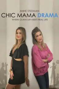 Chic Mama Drama_peliplat