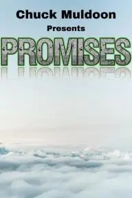 Chuck Muldoon Presents Promises_peliplat