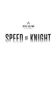 Speed of Knight_peliplat