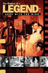 The Making of a Legend: Gone with the Wind_peliplat