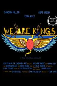 We Are Kings_peliplat