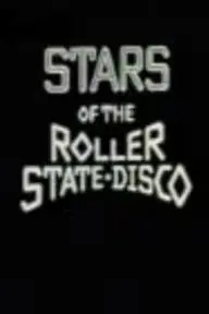 Stars of the Roller State Disco_peliplat