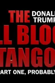 The Donald Trump Cell Block Tango_peliplat