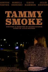 Tammy Smoke_peliplat
