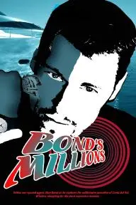 Bond's Millions_peliplat