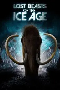 Lost Beasts of the Ice Age_peliplat