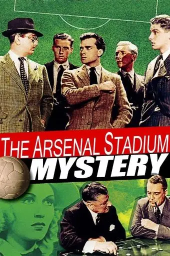 The Arsenal Stadium Mystery_peliplat
