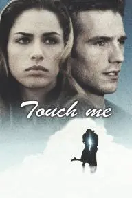 Touch Me_peliplat