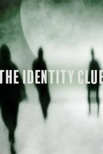 The Identity Club_peliplat