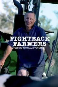 Fightback Farmers: Feeding Australia Together_peliplat