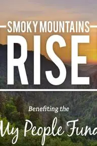 Smoky Mountains Rise: A Benefit for the My People Fund_peliplat