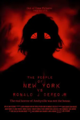 Amityville: The People of New York vs Ronald J DeFeo Jr._peliplat