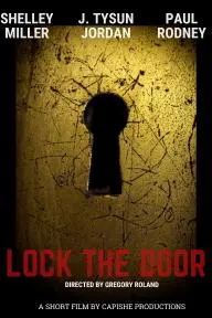 Lock the Door_peliplat