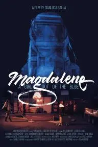 Magdalene, a girl out of the blue_peliplat