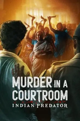 Indian Predator: Murder in a Courtroom_peliplat