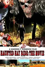 Haunted Hay Ride: The Movie_peliplat