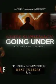 White Supremacy: Going Under_peliplat
