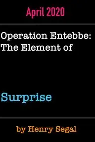 Operation Entebbe: The Element of Surprise_peliplat