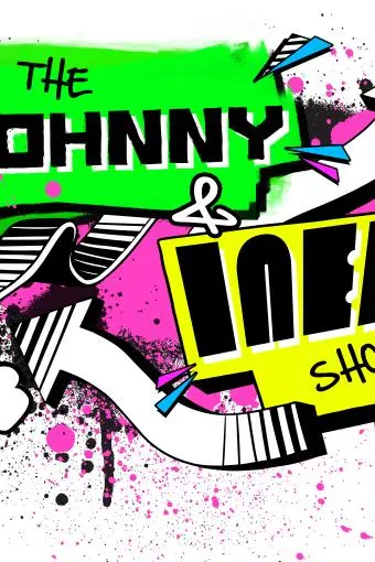 The Johnny and Inel Show_peliplat