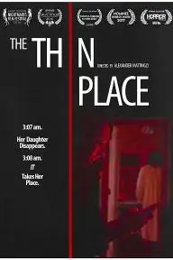 The Thin Place_peliplat