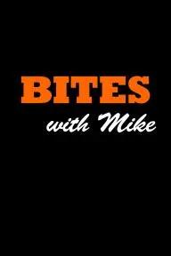 Bites with Mike_peliplat