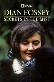 Dian Fossey: Secrets in the Mist_peliplat