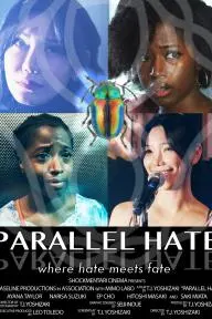 Parallel Hate_peliplat