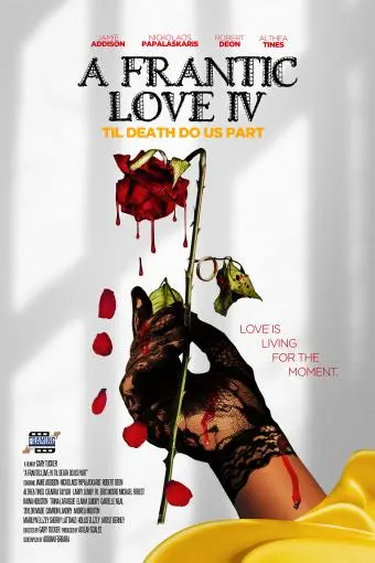 A Frantic Love IV: Til Death Do Us Part_peliplat