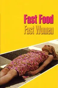 Fast Food Fast Women_peliplat