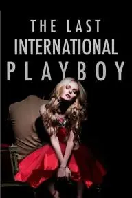 The Last International Playboy_peliplat
