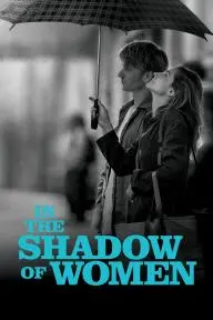 In the Shadow of Women_peliplat