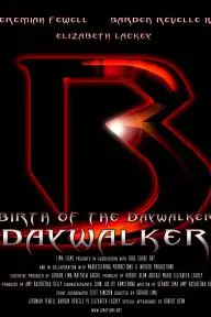 Birth of the Daywalker_peliplat