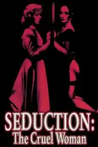 Seduction: The Cruel Woman_peliplat