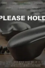 Please Hold_peliplat