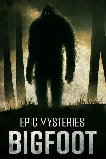Epic Mysteries: Bigfoot_peliplat